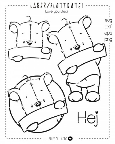 Love you Bear Plottervorlage/Laserdatei 